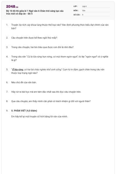 Bộ 10 đề thi giữa kì 1 Ngữ văn 6 Chân trời sáng tạo cấu trúc mới có đáp án - Đề 5