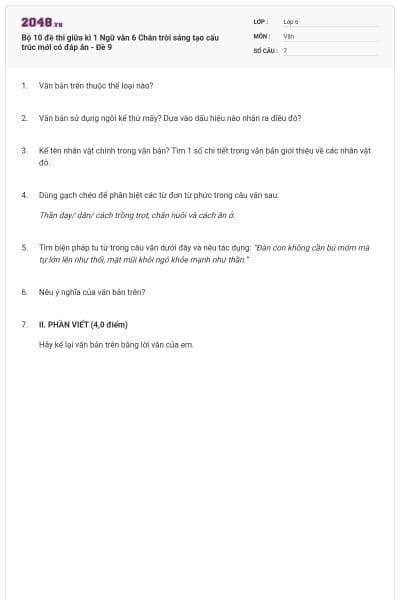 Bộ 10 đề thi giữa kì 1 Ngữ văn 6 Chân trời sáng tạo cấu trúc mới có đáp án - Đề 9