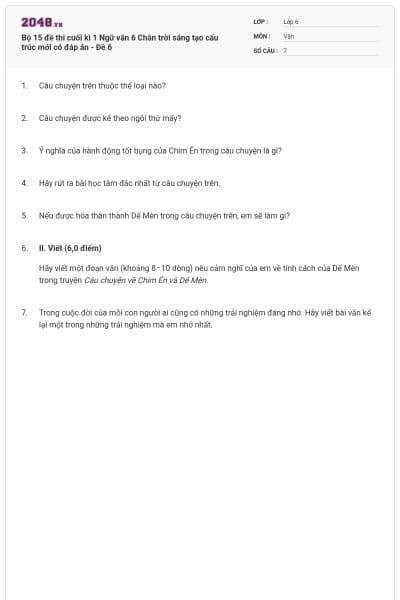 Bộ 15 đề thi cuối kì 1 Ngữ văn 6 Chân trời sáng tạo cấu trúc mới có đáp án - Đề 6