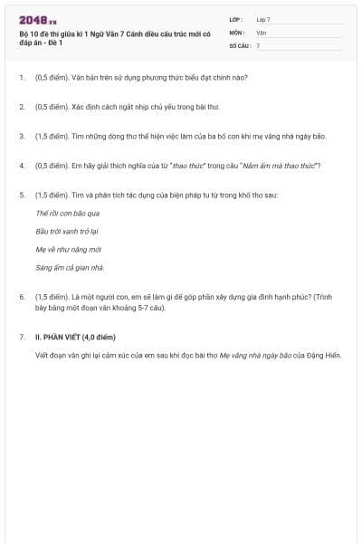 Bộ 10 đề thi giữa kì 1 Ngữ Văn 7 Cánh diều cấu trúc mới có đáp án - Đề 1