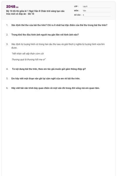 Bộ 10 đề thi giữa kì 1 Ngữ Văn 8 Chân trời sáng tạo cấu trúc mới có đáp án - Đề 10