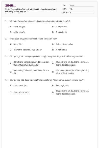 5 câu Trắc nghiệm Tục ngữ và sáng tác văn chương Chân trời sáng tạo có đáp án