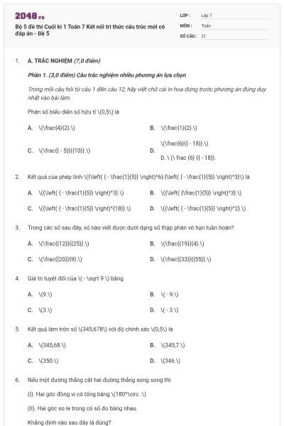 Bộ 5 đề thi Cuối kì 1 Toán 7 Kết nối tri thức cấu trúc mới có đáp án - Đề 5