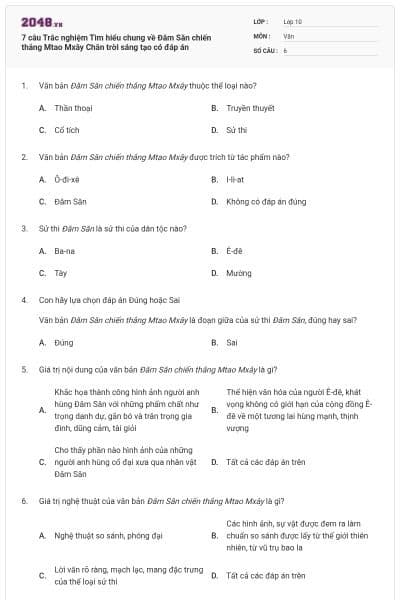 7 câu Trắc nghiệm Tìm hiểu chung về Đăm Săn chiến thắng Mtao Mxây Chân trời sáng tạo có đáp án