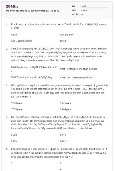 Ôn luyện hóa hữu cơ 12 cực hay có lời giải (Đề số 12)