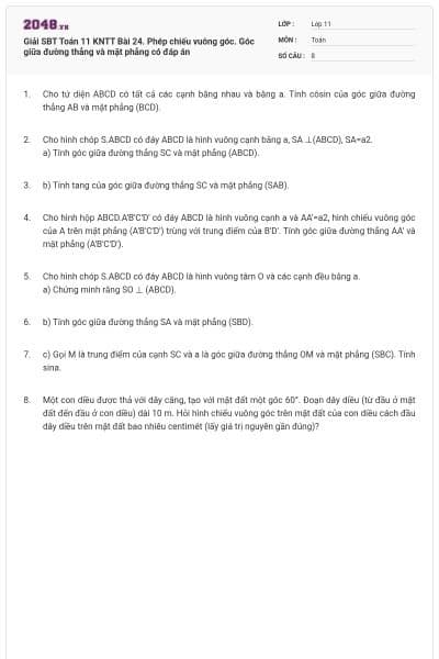 Giải SBT Toán 11 KNTT Bài 24. Phép chiếu vuông góc. Góc giữa đường thẳng và mặt phẳng có đáp án