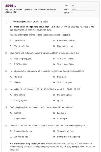 Bộ 2 đề thi cuối kì 1 Lịch sử 7 Cánh diều cấu trúc mới có đáp án - Đề 1