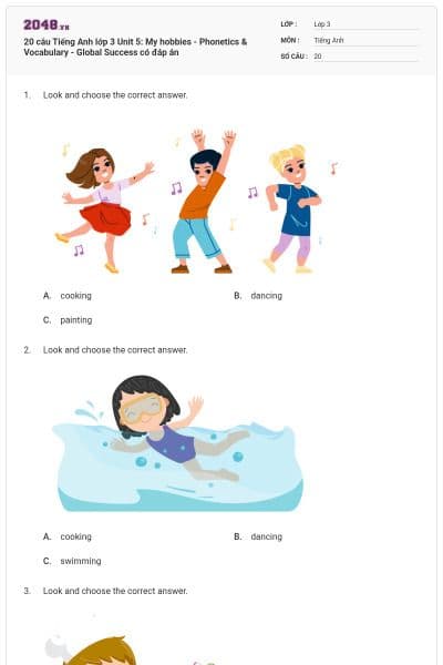20 câu Tiếng Anh lớp 3 Unit 5: My hobbies - Phonetics & Vocabulary - Global Success có đáp án