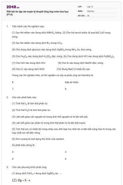 900 bài ôn tập rèn luyện lý thuyết tổng hợp môn hóa học (P13)