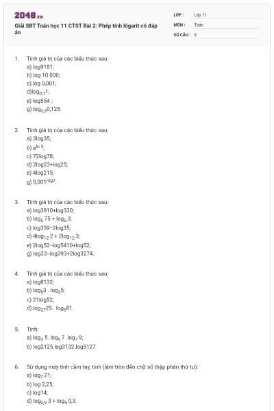 Giải SBT Toán học 11 CTST Bài 2: Phép tính lôgarit có đáp án