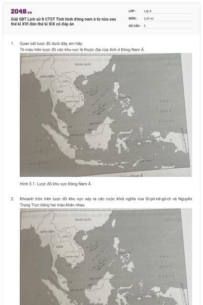 Giải SBT Lịch sử 8 CTST Tình hình đông nam á từ nửa sau thế kỉ XVI đến thế kỉ XIX có đáp án
