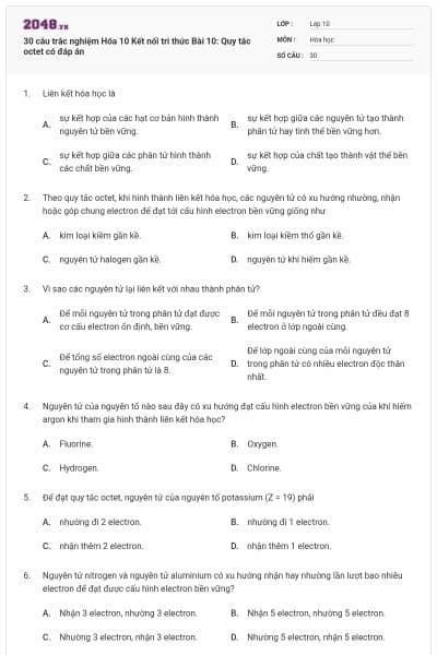 30 câu trắc nghiệm Hóa 10 Kết nối tri thức Bài 10: Quy tắc octet có đáp án