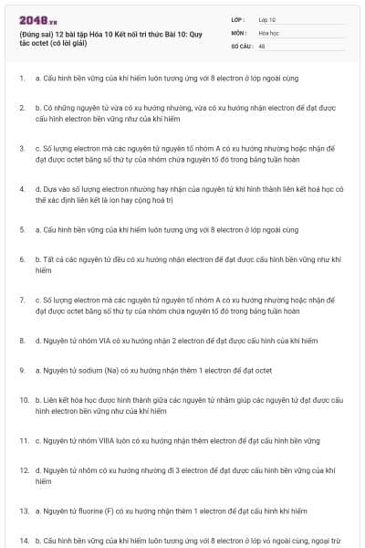 (Đúng sai) 12 bài tập Hóa 10 Kết nối tri thức Bài 10: Quy tắc octet (có lời giải)