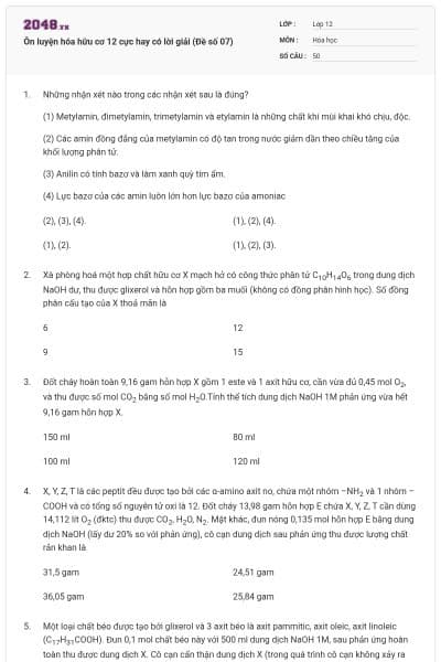 Ôn luyện hóa hữu cơ 12 cực hay có lời giải (Đề số 07)