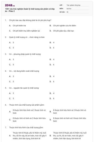 100+ câu trắc nghiệm Quản lý chất lượng sản phẩm có đáp án - Phần 2