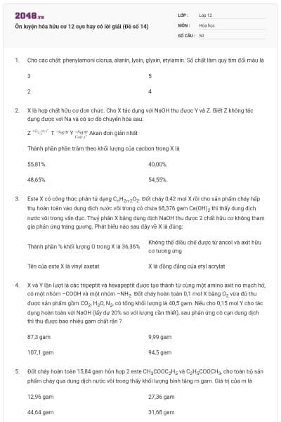 Ôn luyện hóa hữu cơ 12 cực hay có lời giải (Đề số 14)