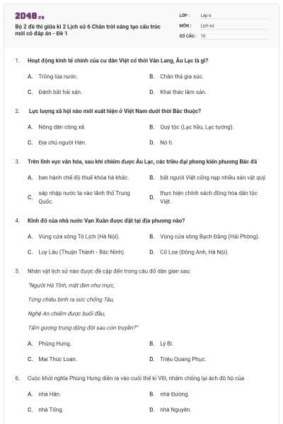 Bộ 2 đề thi giữa kì 2 Lịch sử 6 Chân trời sáng tạo cấu trúc mới có đáp án - Đề 1