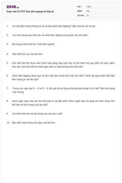 Soạn văn 8 CTST Qua đèo ngang có đáp án