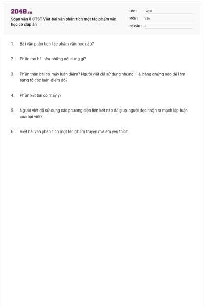 Soạn văn 8 CTST Viết bài văn phân tích một tác phẩm văn học có đáp án
