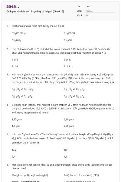 Ôn luyện hóa hữu cơ 12 cực hay có lời giải (Đề số 15)