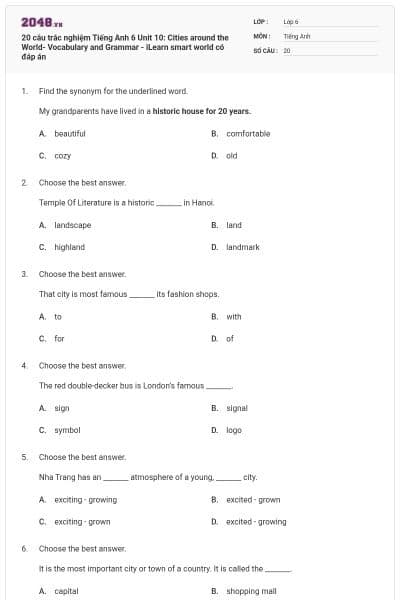 20 câu trắc nghiệm Tiếng Anh 6 Unit 10: Cities around the World- Vocabulary and Grammar - iLearn smart world có đáp án