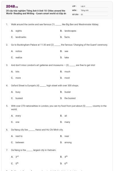 20 câu trắc nghiệm Tiếng Anh 6 Unit 10: Cities around the World- Reading and Writing - iLearn smart world có đáp án