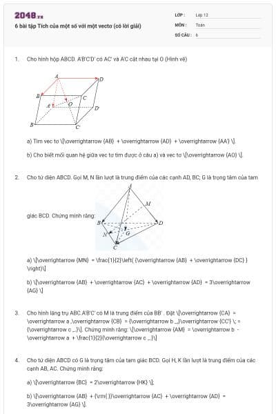 6 bài tập Tích của một số với một vectơ (có lời giải)
