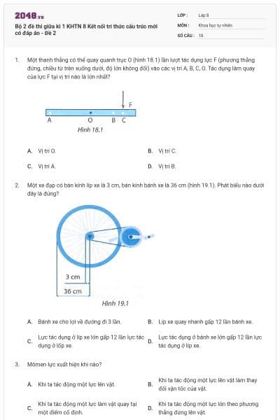 Bộ 2 đề thi giữa kì 1 KHTN 8 Kết nối tri thức cấu trúc mới có đáp án - Đề 2