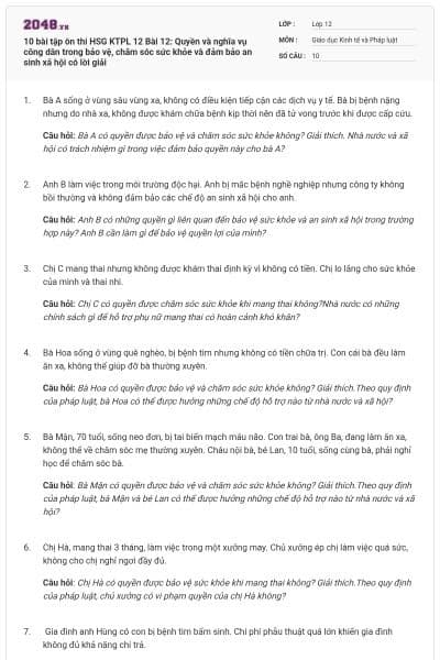 10 bài tập ôn thi HSG KTPL 12 Bài 12: Quyền và nghĩa vụ công dân trong bảo vệ, chăm sóc sức khỏe và đảm bảo an sinh xã hội có lời giải