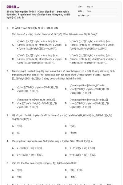 20 câu Trắc nghiệm Toán 11 Cánh diều Bài 1. Định nghĩa đạo hàm. Ý nghĩa hình học của đạo hàm (Đúng-sai, trả lời ngắn) có đáp án