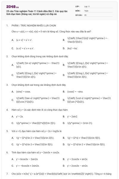 25 câu Trắc nghiệm Toán 11 Cánh diều Bài 2. Các quy tắc tính đạo hàm (Đúng-sai, trả lời ngắn) có đáp án