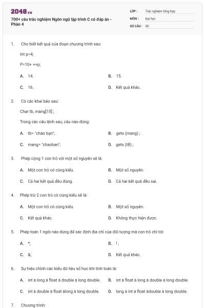 700+ câu trắc nghiệm Ngôn ngữ lập trình C có đáp án - Phần 4