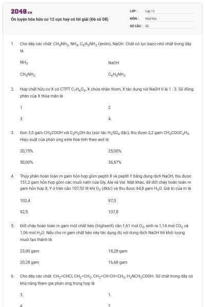 Ôn luyện hóa hữu cơ 12 cực hay có lời giải (Đề số 08)