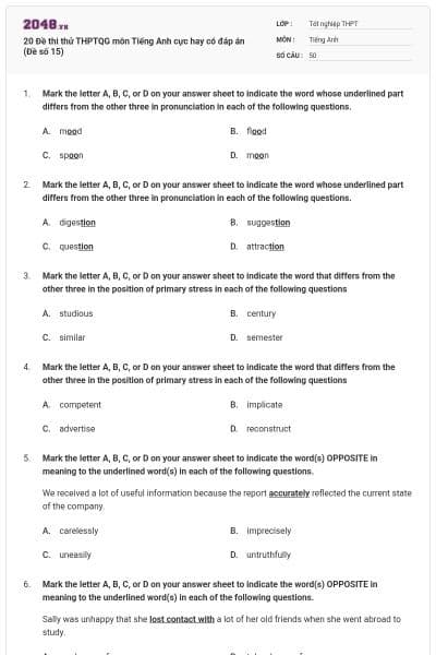 20 Đề thi thử THPTQG môn Tiếng Anh cực hay có đáp án (Đề số 15)