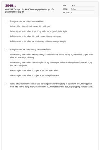 Giải VBT Tin học Lớp 4 CD Tôn trọng quyền tác giả của phần mềm có đáp án