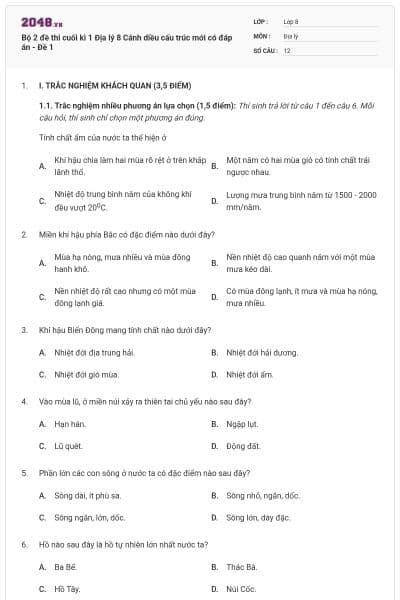 Bộ 2 đề thi cuối kì 1 Địa lý 8 Cánh diều cấu trúc mới có đáp án - Đề 1