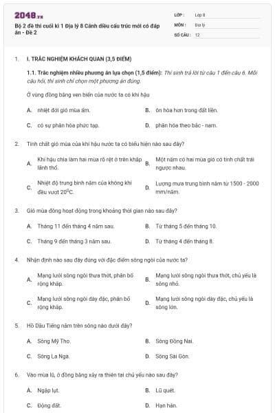 Bộ 2 đề thi cuối kì 1 Địa lý 8 Cánh diều cấu trúc mới có đáp án - Đề 2