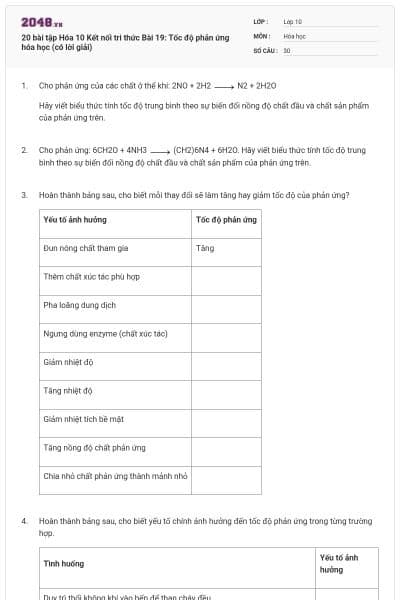 20 bài tập Hóa 10 Kết nối tri thức Bài 19: Tốc độ phản ứng hóa học (có lời giải)