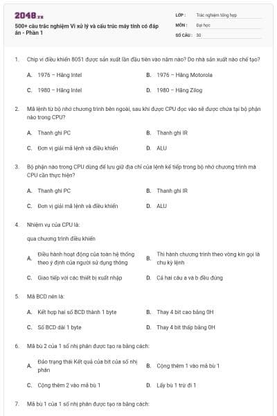 500+ câu trắc nghiệm Vi xử lý và cấu trúc máy tính có đáp án - Phần 1