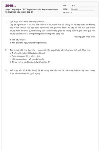 Soạn Tiếng Việt 4 CTST Luyện từ và câu :Đọc đoạn văn sau và thực hiện yêu cầu có đáp án
