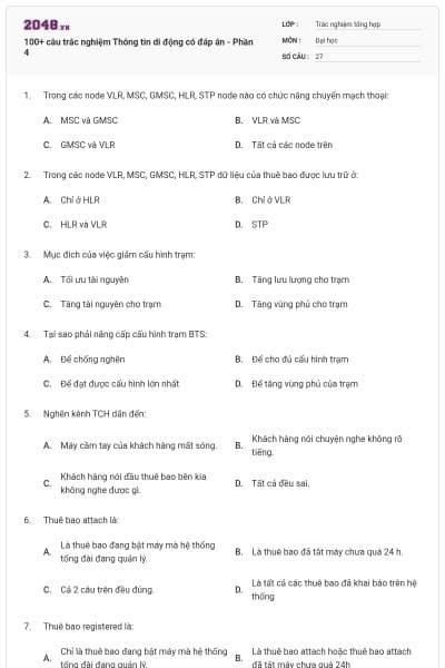 100+ câu trắc nghiệm Thông tin di động có đáp án - Phần 4