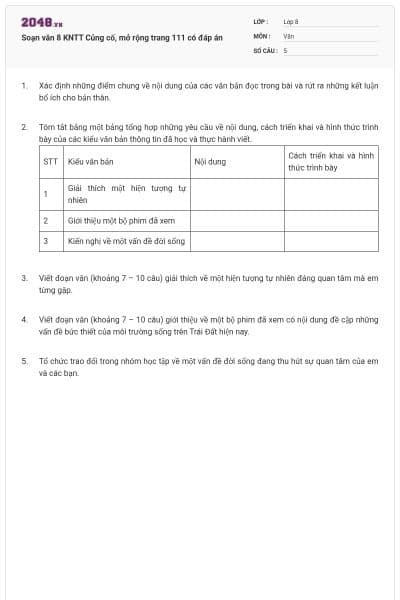 Soạn văn 8 KNTT Củng cố, mở rộng trang 111 có đáp án