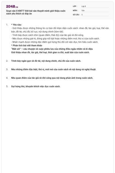 Soạn văn 8 KNTT Viết bài văn thuyết minh giới thiệu cuốn sách yêu thích có đáp án