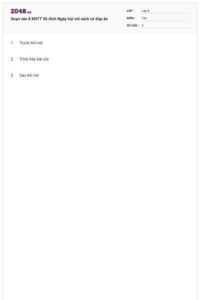 Soạn văn 8 KNTT Về đích Ngày hội với sách có đáp án