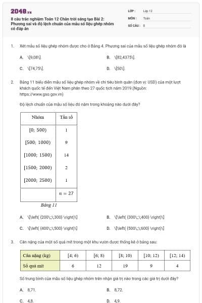 8 câu trắc nghiệm Toán 12 Chân trời sáng tạo Bài 2: Phương sai và độ lệch chuẩn của mẫu số liệu ghép nhóm có đáp án