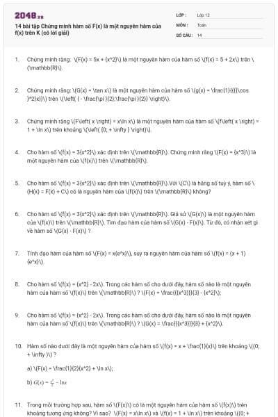 14 bài tập Chứng minh hàm số F(x) là một nguyên hàm của f(x) trên K (có lời giải)