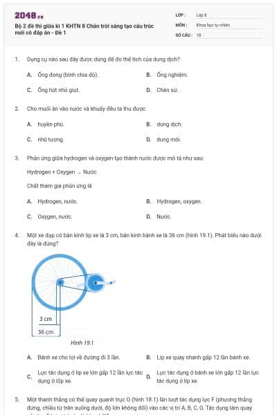 Bộ 2 đề thi giữa kì 1 KHTN 8 Chân trời sáng tạo cấu trúc mới có đáp án - Đề 1