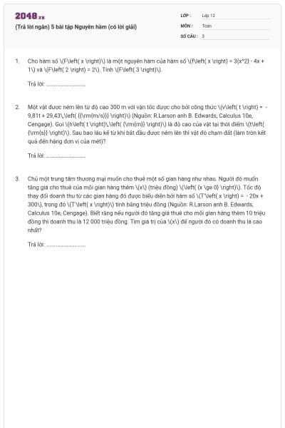 (Trả lời ngắn) 5 bài tập Nguyên hàm (có lời giải)