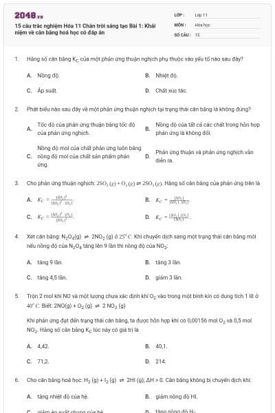 15 câu trắc nghiệm Hóa 11 Chân trời sáng tạo Bài 1: Khái niệm về cân bằng hoá học có đáp án