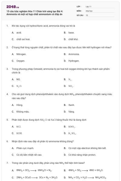 15 câu trắc nghiệm Hóa 11 Chân trời sáng tạo Bài 4: Ammonia và một số hợp chất ammonium có đáp án
